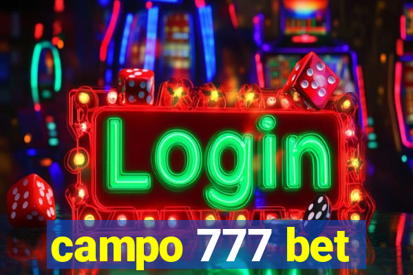 campo 777 bet